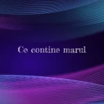 ce contine marul