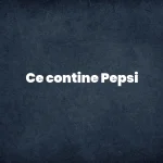 ce contine pepsi