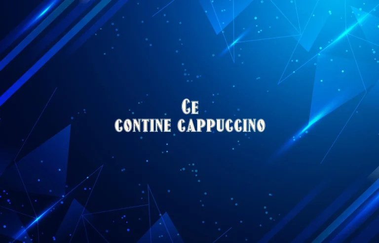ce contine cappuccino