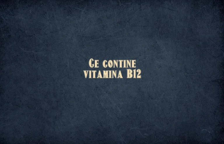 ce contine vitamina b12