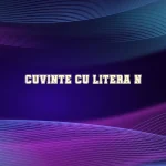 cuvinte cu litera n