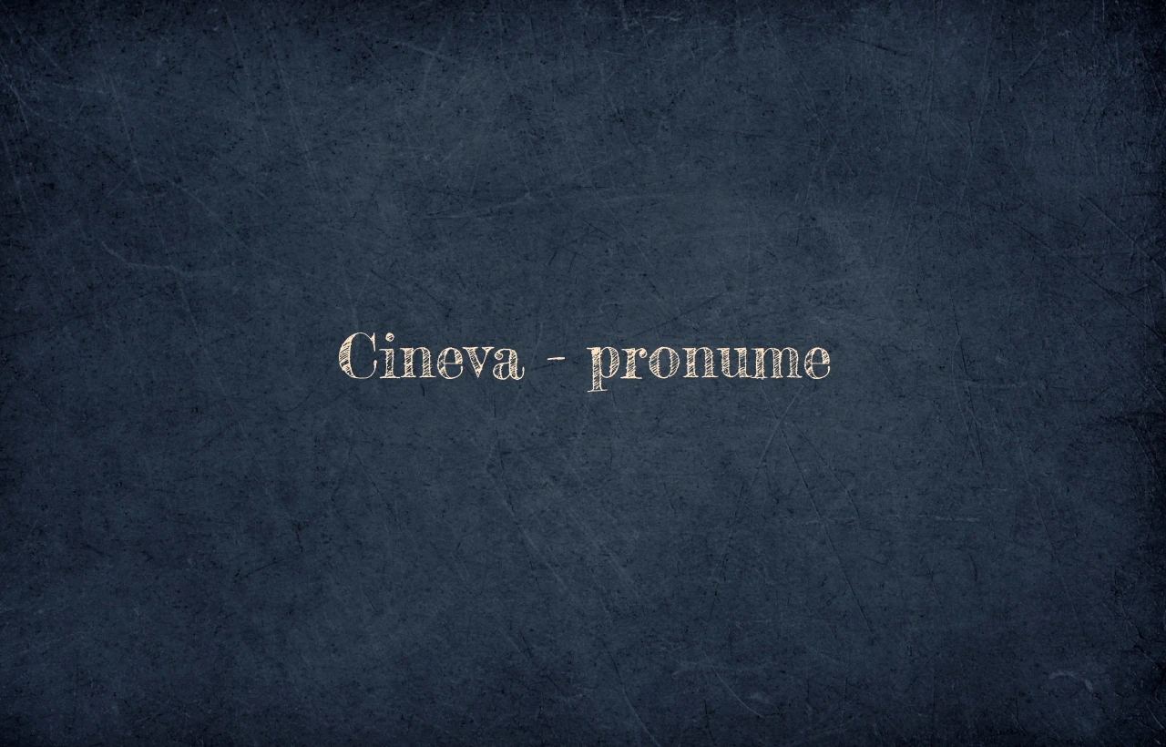 cineva pronume